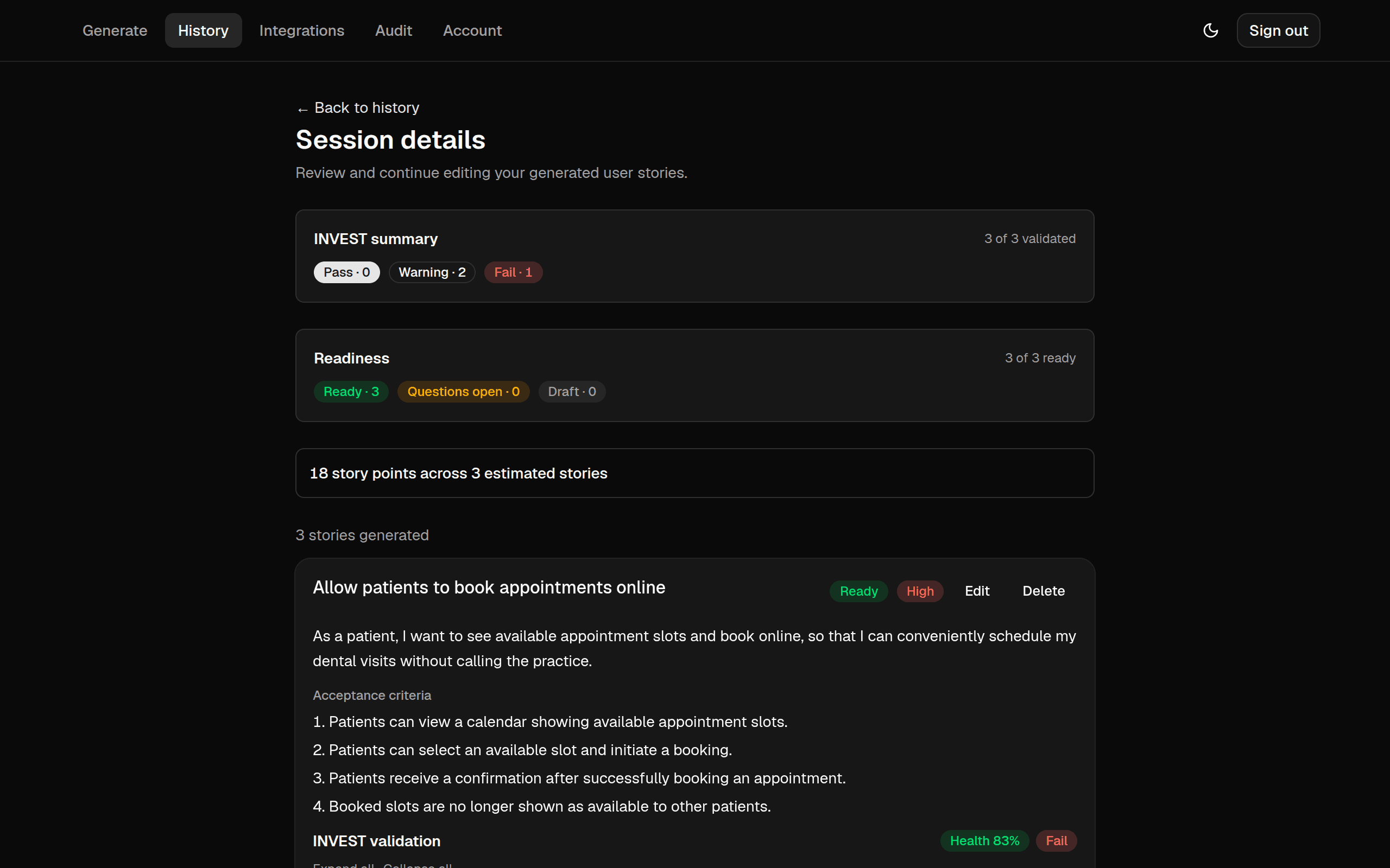 The session detail view: an INVEST summary reading 2 warnings and 1 fail, a readiness roll-up, 18 story points across 3 stories, and the first generated story with its acceptance criteria and an 83% health score.