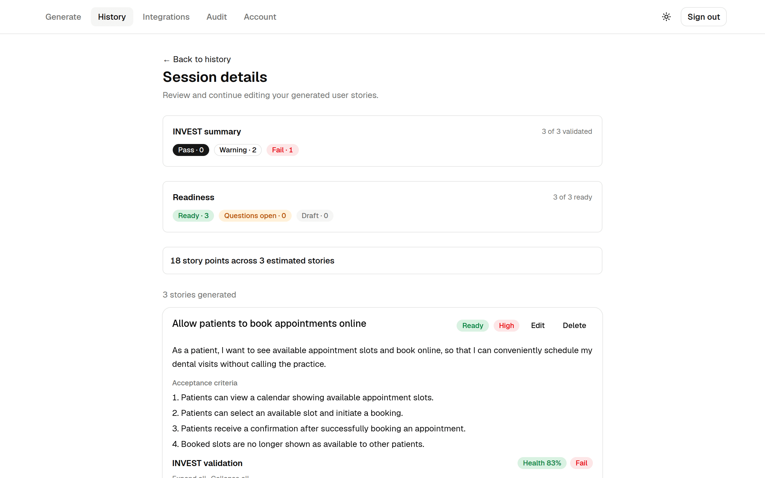 The session detail view: an INVEST summary reading 2 warnings and 1 fail, a readiness roll-up, 18 story points across 3 stories, and the first generated story with its acceptance criteria and an 83% health score.